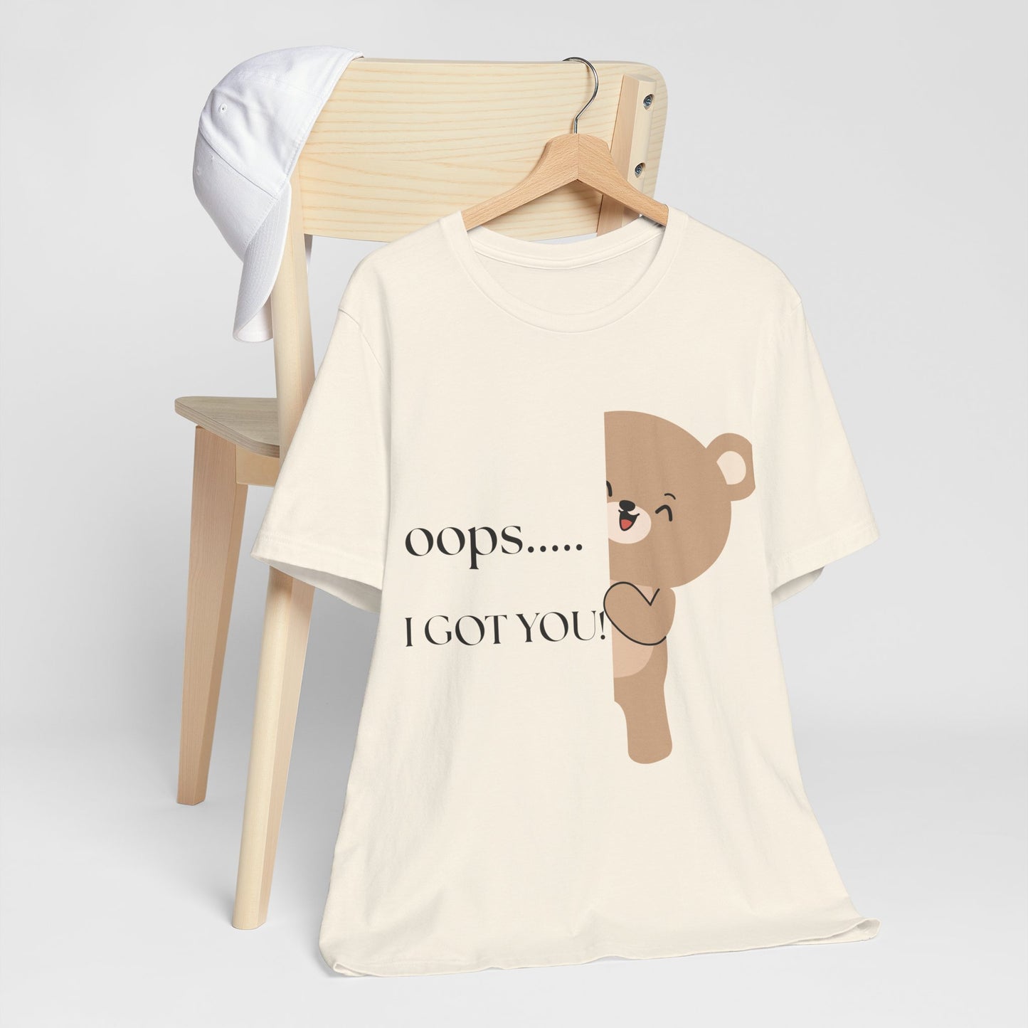 Oops… I Got You” Bear Graphic Tee