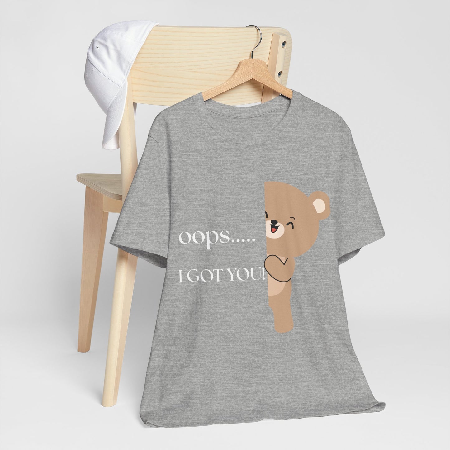 Oops… I Got You” Bear Graphic Tee