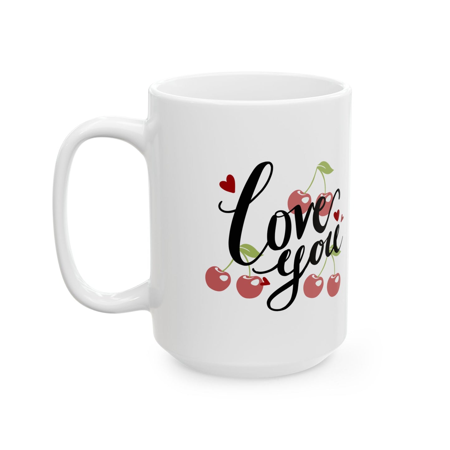 Ceramic Mug,love you (11oz, 15oz)