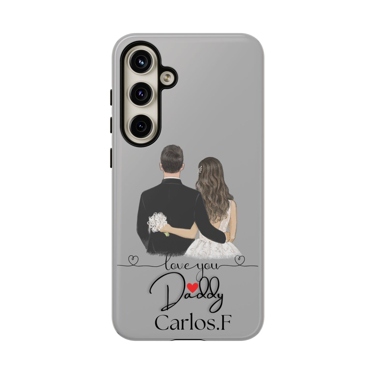 I Love You Daddy – Customizable Phone Case for iPhone & Samsung