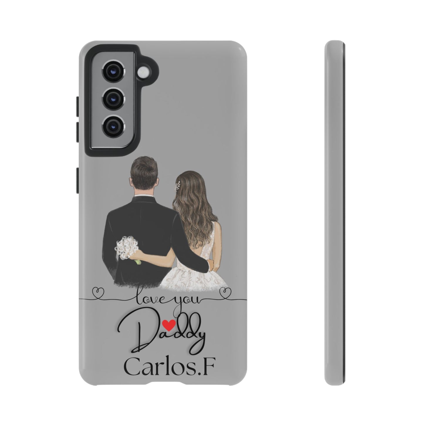 I Love You Daddy – Customizable Phone Case for iPhone & Samsung