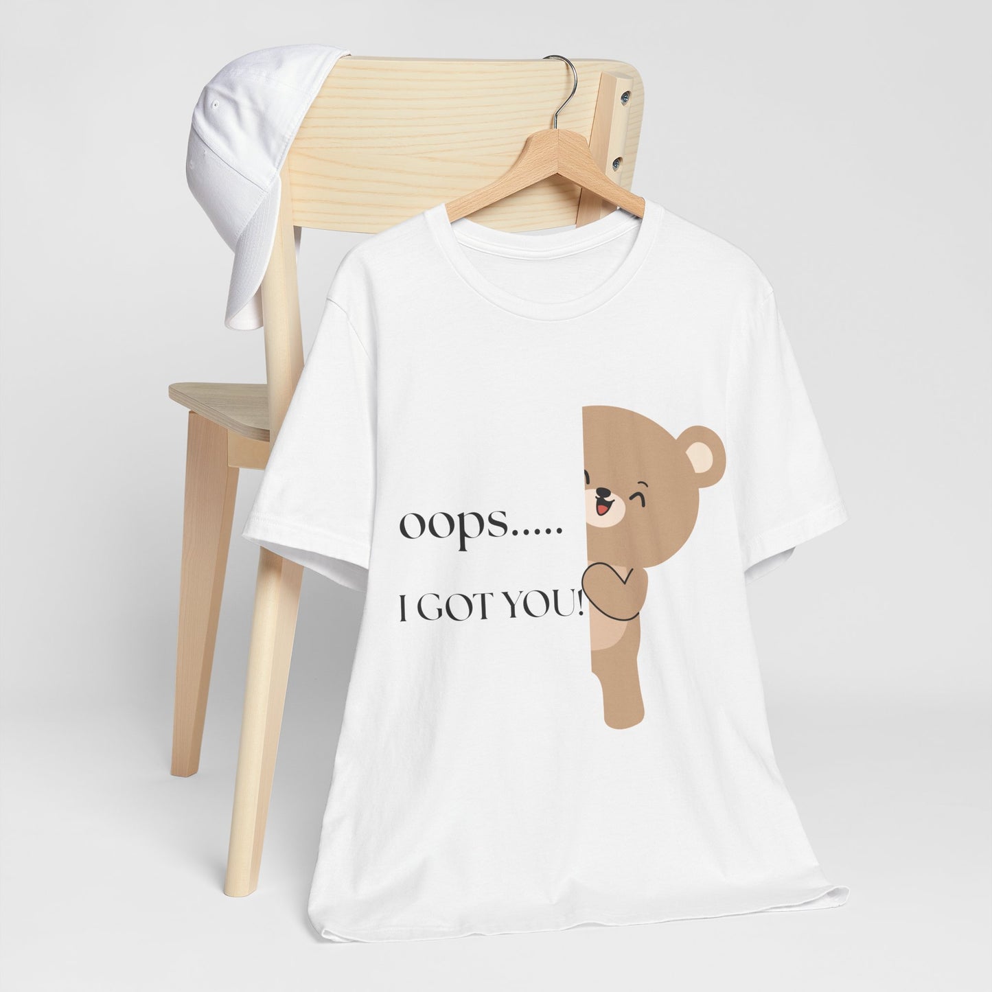 Oops… I Got You” Bear Graphic Tee