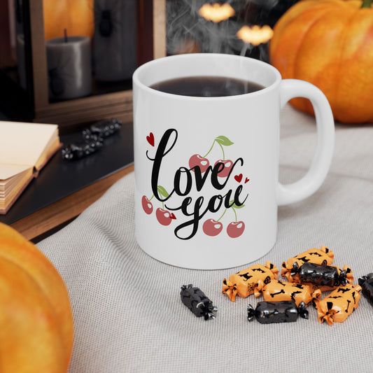 Ceramic Mug,love you (11oz, 15oz)
