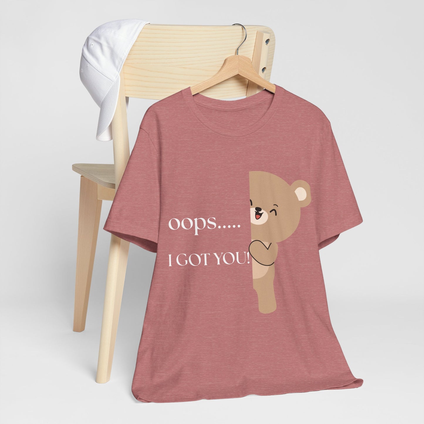 Oops… I Got You” Bear Graphic Tee