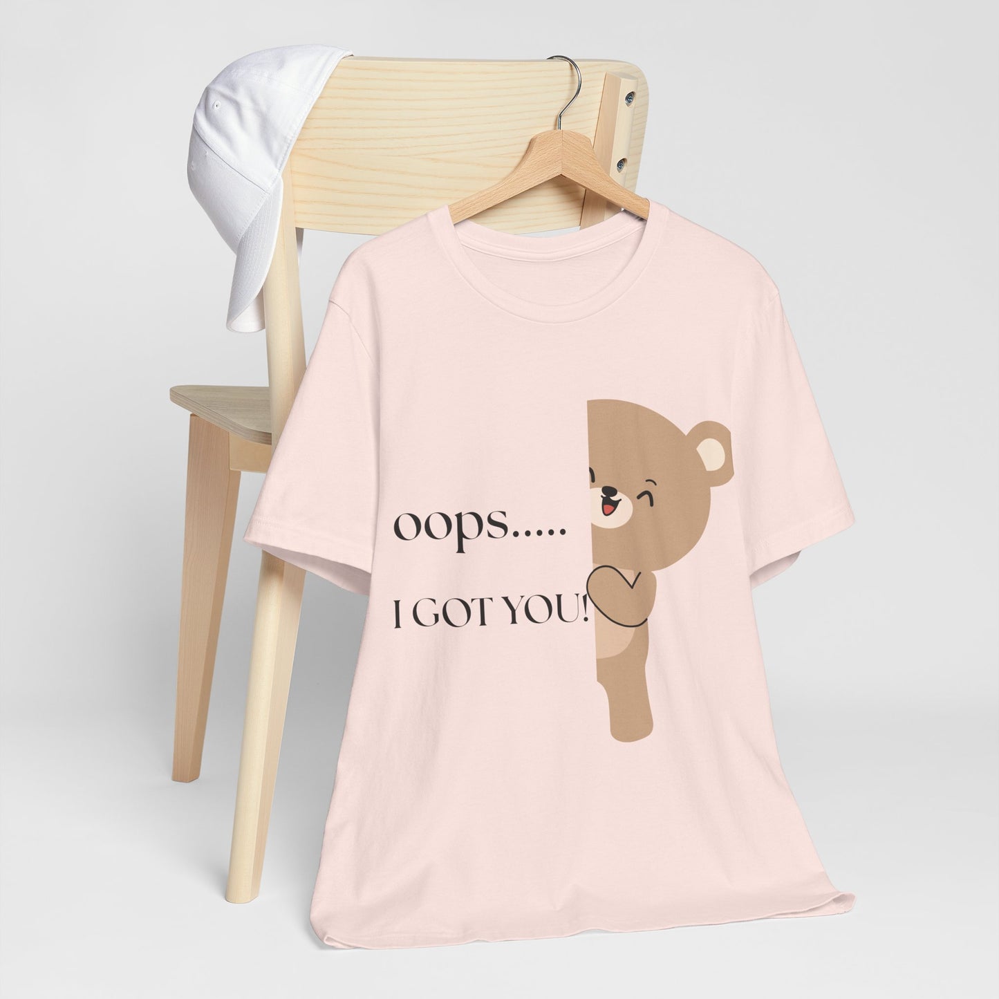 Oops… I Got You” Bear Graphic Tee