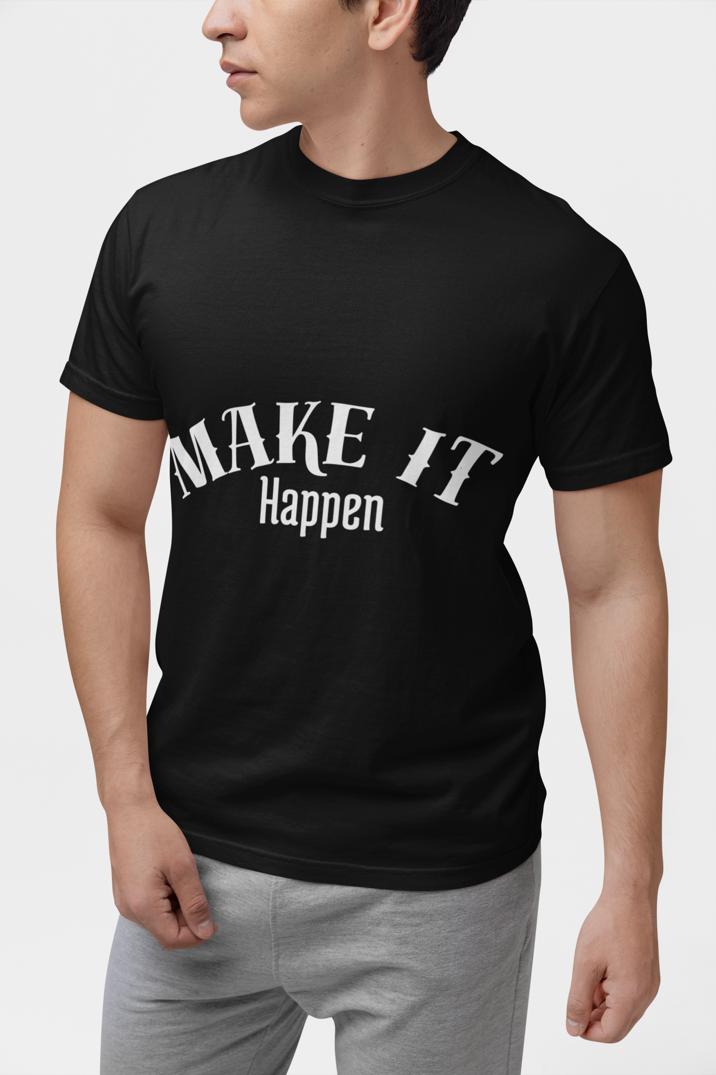 Motivational T-Shirt unisex “Make It Happen” – Premium Edition